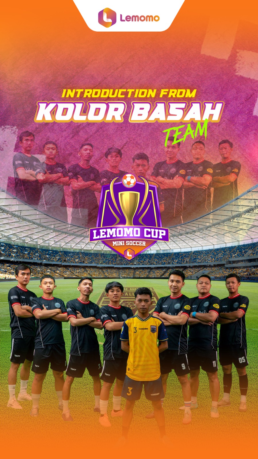 Team Intoduction “Kolor Basah FC”