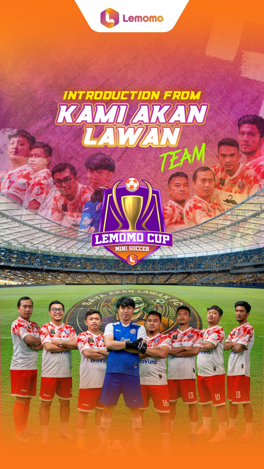 Team Introduction "Saya Akan Lawan FC"