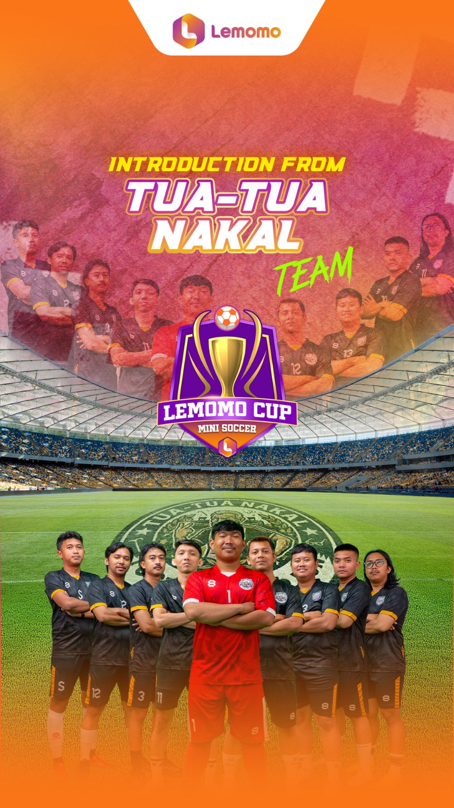 Team Introduction "Tua Tua Nakal FC"